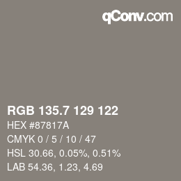 カラーコード: RGB 135.7 129 122 | qconv.com