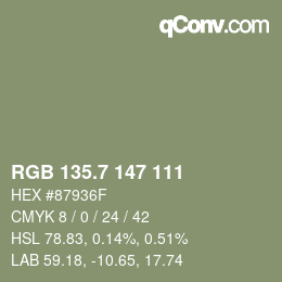カラーコード: RGB 135.7 147 111 | qconv.com