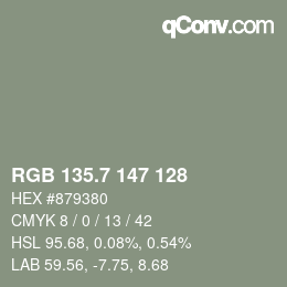 カラーコード: RGB 135.7 147 128 | qconv.com