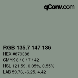 カラーコード: RGB 135.7 147 136 | qconv.com