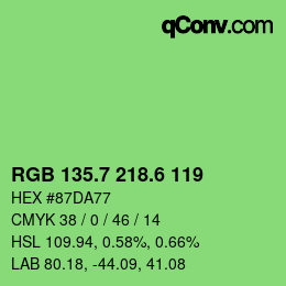 カラーコード: RGB 135.7 218.6 119 | qconv.com