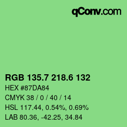 カラーコード: RGB 135.7 218.6 132 | qconv.com