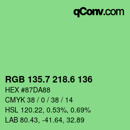 カラーコード: RGB 135.7 218.6 136 | qconv.com