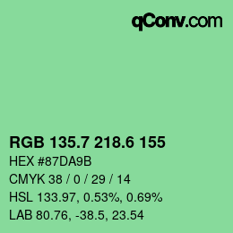 カラーコード: RGB 135.7 218.6 155 | qconv.com