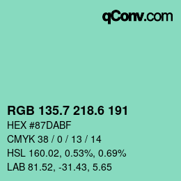 カラーコード: RGB 135.7 218.6 191 | qconv.com
