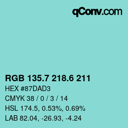 カラーコード: RGB 135.7 218.6 211 | qconv.com