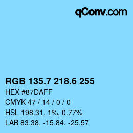 カラーコード: RGB 135.7 218.6 255 | qconv.com