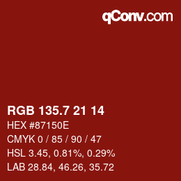 カラーコード: RGB 135.7 21 14 | qconv.com