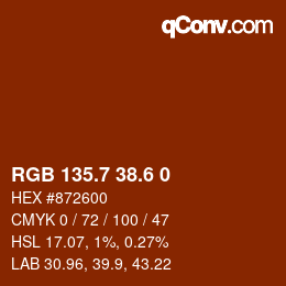カラーコード: RGB 135.7 38.6 0 | qconv.com