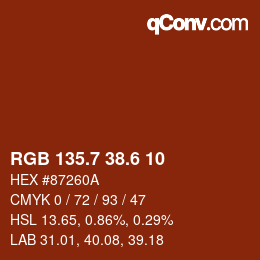 カラーコード: RGB 135.7 38.6 10 | qconv.com