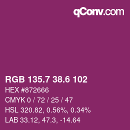 カラーコード: RGB 135.7 38.6 102 | qconv.com