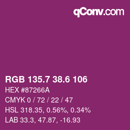 カラーコード: RGB 135.7 38.6 106 | qconv.com