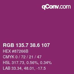 カラーコード: RGB 135.7 38.6 107 | qconv.com