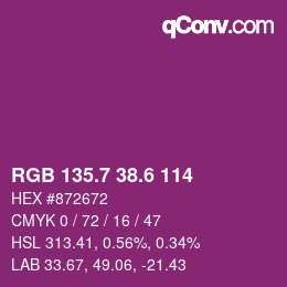 カラーコード: RGB 135.7 38.6 114 | qconv.com