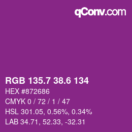 カラーコード: RGB 135.7 38.6 134 | qconv.com