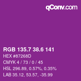 カラーコード: RGB 135.7 38.6 141 | qconv.com