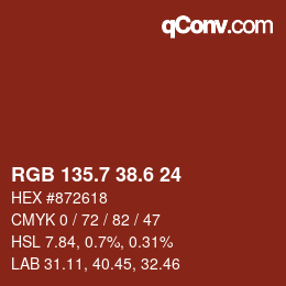カラーコード: RGB 135.7 38.6 24 | qconv.com