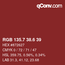 カラーコード: RGB 135.7 38.6 39 | qconv.com
