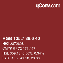 カラーコード: RGB 135.7 38.6 40 | qconv.com