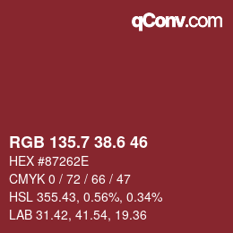 カラーコード: RGB 135.7 38.6 46 | qconv.com