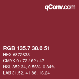 カラーコード: RGB 135.7 38.6 51 | qconv.com