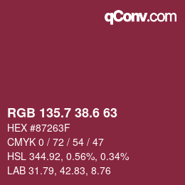 カラーコード: RGB 135.7 38.6 63 | qconv.com
