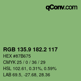 カラーコード: RGB 135.9 182.2 117 | qconv.com