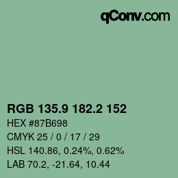 カラーコード: RGB 135.9 182.2 152 | qconv.com