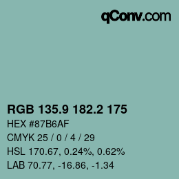 カラーコード: RGB 135.9 182.2 175 | qconv.com