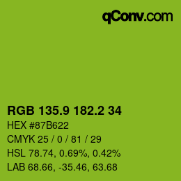 カラーコード: RGB 135.9 182.2 34 | qconv.com