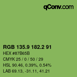 カラーコード: RGB 135.9 182.2 91 | qconv.com