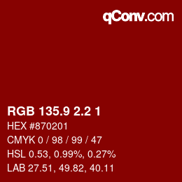 カラーコード: RGB 135.9 2.2 1 | qconv.com
