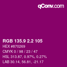 カラーコード: RGB 135.9 2.2 105 | qconv.com
