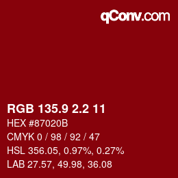 カラーコード: RGB 135.9 2.2 11 | qconv.com