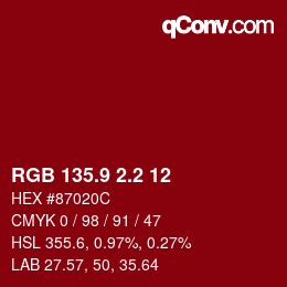 カラーコード: RGB 135.9 2.2 12 | qconv.com