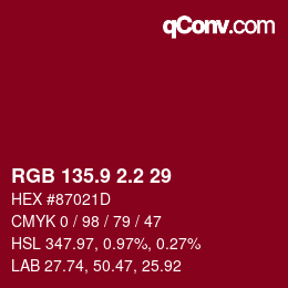 カラーコード: RGB 135.9 2.2 29 | qconv.com