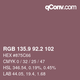 カラーコード: RGB 135.9 92.2 102 | qconv.com