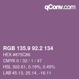 カラーコード: RGB 135.9 92.2 134 | qconv.com