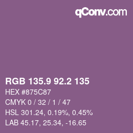 カラーコード: RGB 135.9 92.2 135 | qconv.com
