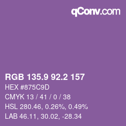 カラーコード: RGB 135.9 92.2 157 | qconv.com