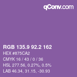 カラーコード: RGB 135.9 92.2 162 | qconv.com