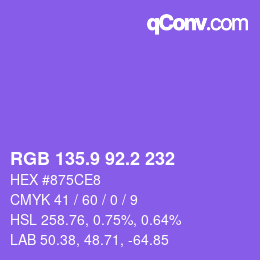 カラーコード: RGB 135.9 92.2 232 | qconv.com