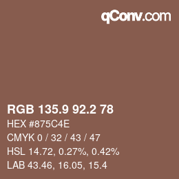 カラーコード: RGB 135.9 92.2 78 | qconv.com