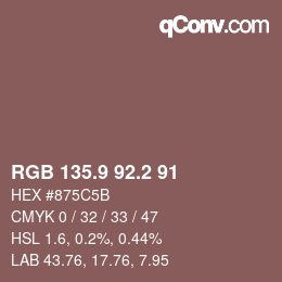カラーコード: RGB 135.9 92.2 91 | qconv.com