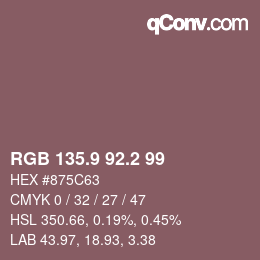カラーコード: RGB 135.9 92.2 99 | qconv.com