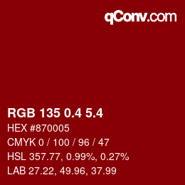 カラーコード: RGB 135 0.4 5.4 | qconv.com