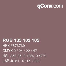 Color code: RGB 135 103 105 | qconv.com
