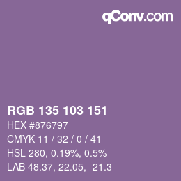 カラーコード: RGB 135 103 151 | qconv.com