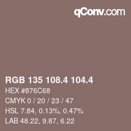 カラーコード: RGB 135 108.4 104.4 | qconv.com