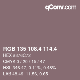 カラーコード: RGB 135 108.4 114.4 | qconv.com